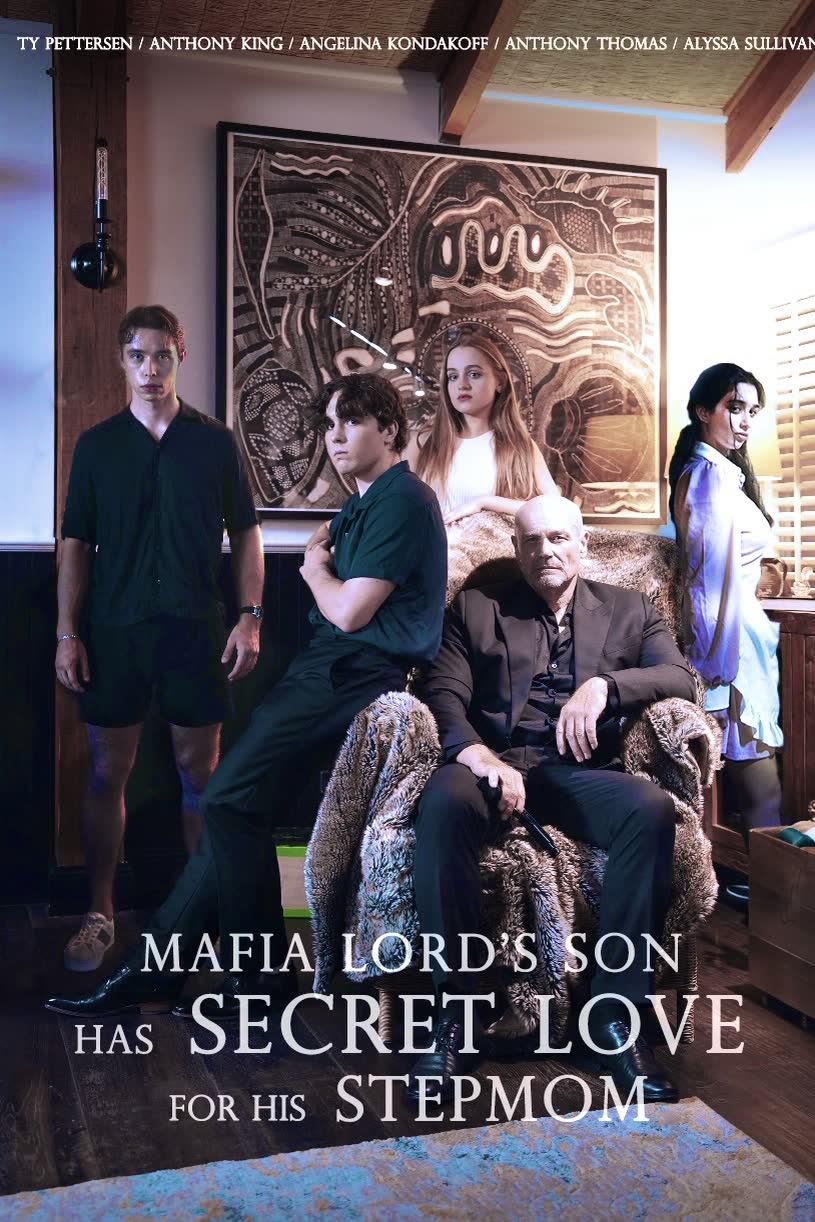 Mafia Lord's Son Has Secret Love For His Stepmom